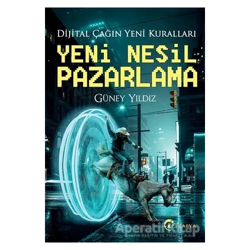 Yeni Nesil Pazarlama - Güney Yıldız - Eftalya Kitap