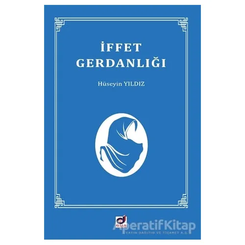 İffet Gerdanlığı - Hüseyin Yıldız - Dua Yayınları