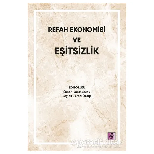 Refah Ekonomisi ve Eşitsizlik - Kolektif - Efil Yayınevi