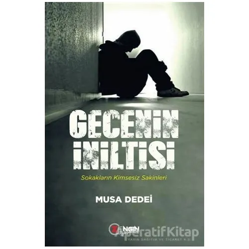 Gecenin İniltisi - Musa Dedei - Zengin Yayıncılık