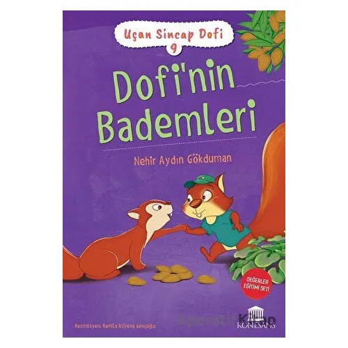 Uçan Sincap Dofi 9 Dofi’nin Bademleri - Nehir Aydın Gökduman - Rönesans Yayınları