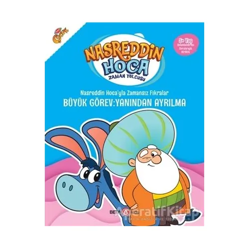 Nasreddin Hoca’yla Zamansız Fıkralar - Büyük Görev: Yanından Ayrılma