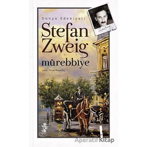 Mürebbiye - Stefan Zweig - Venedik Yayınları