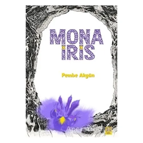 Mona İris - Pembe Akgün - Nota Bene Yayınları