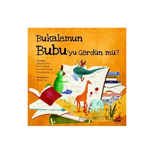 Bukalemun Bubuyu Gördün mü? - Şehnaz Ceylan - Erdem Çocuk