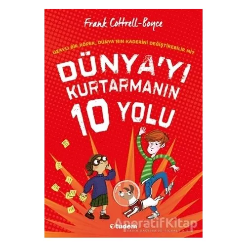 Dünya`yı Kurtarmanın 10 Yolu - Frank Cottrell Boyce - Tudem Yayınları
