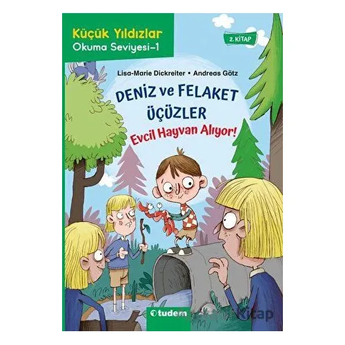 Deniz ve Felaket Üçüzler: Evcil Hayvan Alıyor! - Andreas Götz - Tudem Yayınları