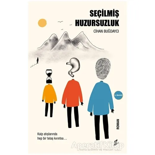 Seçilmiş Huzursuzluk - Cihan Buğdaycı - Okur Kitaplığı