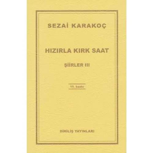 Şiirler 3: Hızırla Kırk Saat - Sezai Karakoç - Diriliş Yayınları