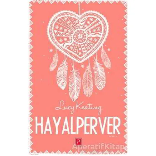 Hayalperver - Lucy Keating - Pena Yayınları