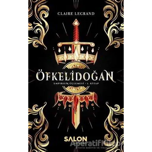 Öfkelidoğan - Claire Legrand - Salon Yayınları