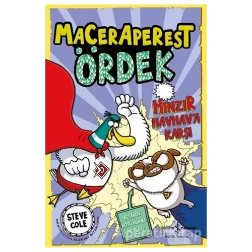 Maceraperest Ördek Hınzır Havhav’a Karşı - Steve Cole - İş Bankası Kültür Yayınları