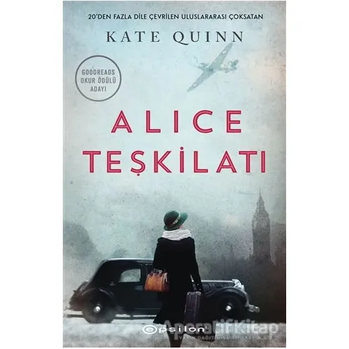 Alice Teşkilatı - Kate Quinn - Epsilon Yayınevi