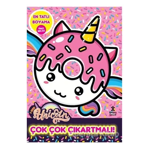 I Love Unicorn En Tatlı Boyama Çok Çok Çıkartmalı! - Kolektif - Doğan Çocuk