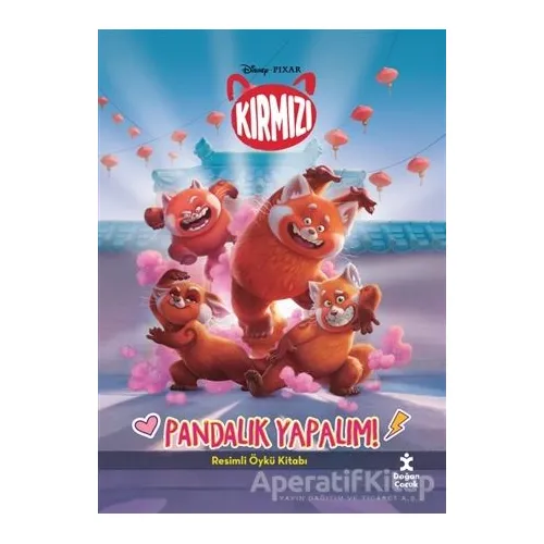 Pandalık Yapalım! - Disney Pixar Kırmızı - Kolektif - Doğan Çocuk