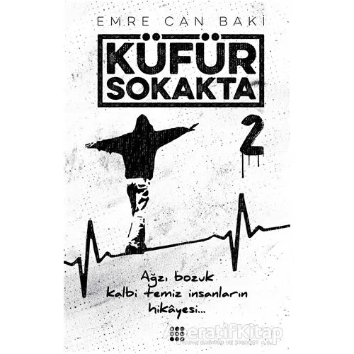Küfür Sokakta 2 - Emre Can Baki - Dokuz Yayınları