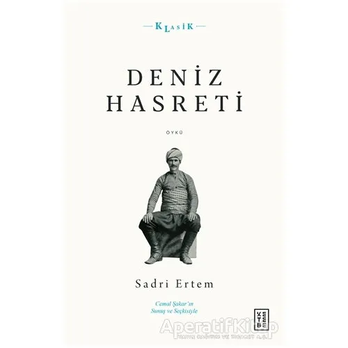 Deniz Hasreti - Sadri Ertem - Ketebe Yayınları