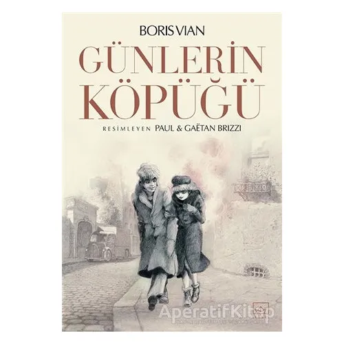 Günlerin Köpüğü (Resimli) - Boris Vian - İthaki Yayınları