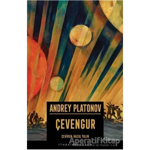 Çevengur - Andrey Platonov - İthaki Yayınları