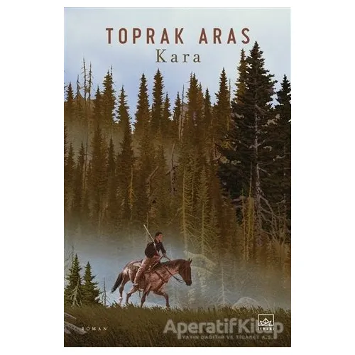 Kara - Toprak Aras - İthaki Yayınları