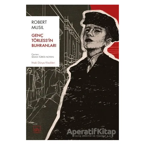 Genç Törless’in Buhranları - Robert Musil - İthaki Yayınları