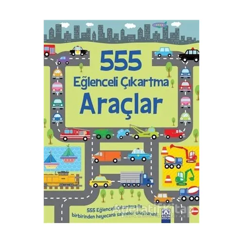 Araçlar - 555 Eğlenceli Çıkartma - Susan Mayes - Altın Kitaplar