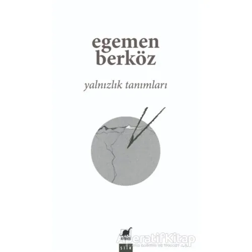Yalnızlık Tanımları - Egemen Berköz - Ayrıntı Yayınları