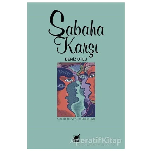 Sabaha Karşı - Deniz Utlu - Ayrıntı Yayınları