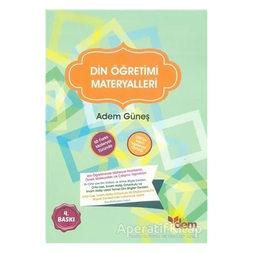 Din Öğretimi Materyalleri - İlahiyatçı Adem Güneş - Dem Yayınları
