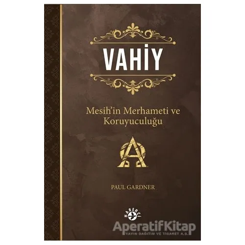 Vahiy - Paul Gardner - Haberci Basın Yayın