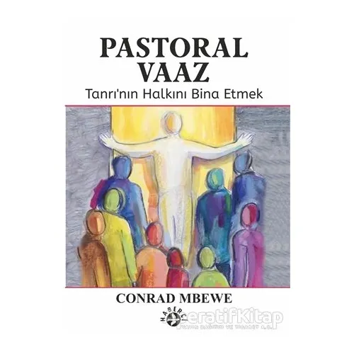 Pastoral Vaaz - Conrad Mbewe - Haberci Basın Yayın