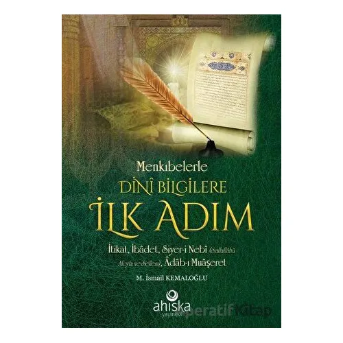 Menkıbelerle Dini Bilgilere İlk Adım - M. İsmail Kemaloğlu - Ahıska Yayınevi