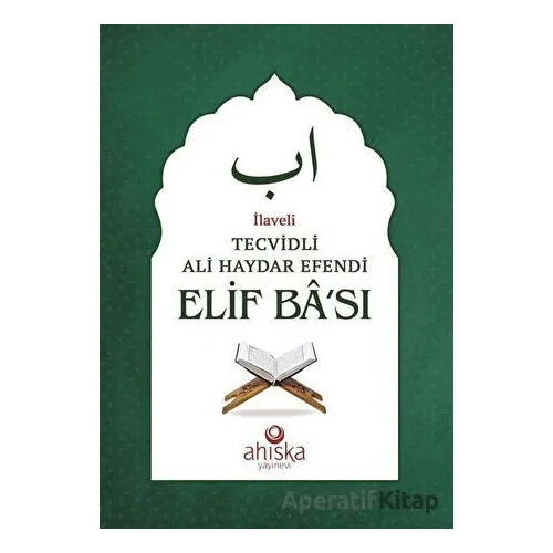 Tecvidli Ali Haydar Efendi Elif Bası (Yeşil) - Kolektif - Ahıska Yayınevi