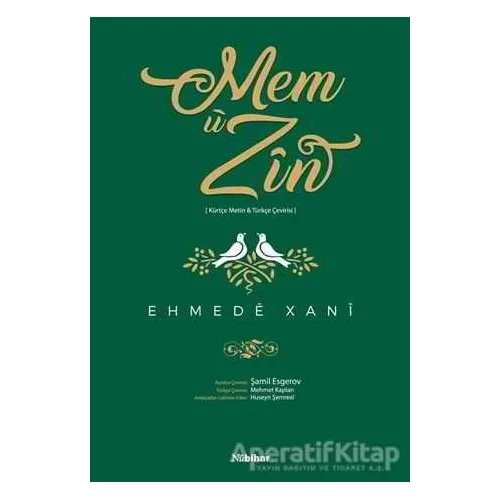 Mem u Zin - Ehmede Xani (Ahmed-i Hani) - Nubihar Yayınları