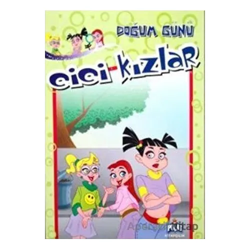 Cici Kızlar - Doğum Günü - Kolektif - Polat Kitapçılık