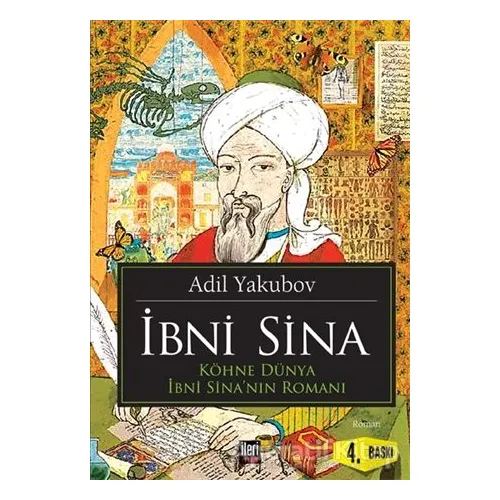İbni Sina - Adil Yakubov - İleri Yayınları