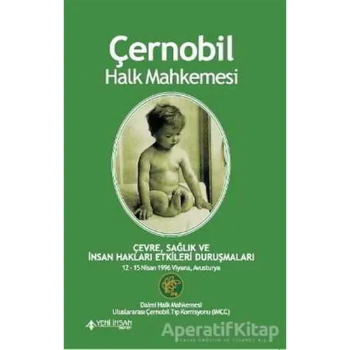 Çernobil Halk Mahkemesi - Kolektif - Yeni İnsan Yayınevi