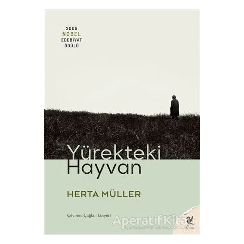 Yürekteki Hayvan - Herta Müller - Siren Yayınları