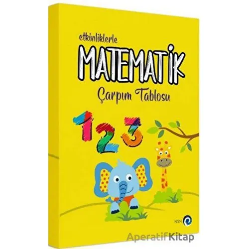 Eğlenceli Matematik - Çarpım Tablosu - Kolektif - NSN Yayınevi