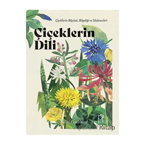 Çiçeklerin Dili - Sally Coulthard - Pika Yayınevi
