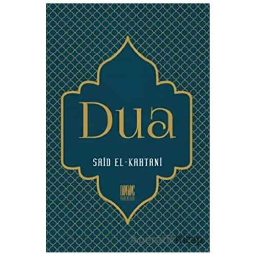 Dua - Said El-Kahtani - Buruç Yayınları