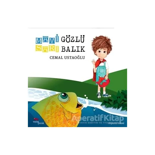 Mavi Gözlü Sarı Balık - Cemal Ustaoğlu - Verita Yayıncılık