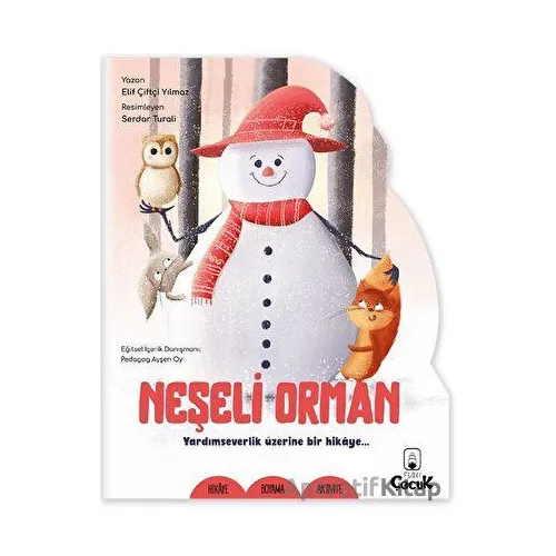 Şekilli Hikaye - Neşeli Orman - Elif Çiftçi Yılmaz - Floki Çocuk