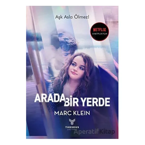 Arada Bir Yerde - Marc Klein - Theseus Yayınevi