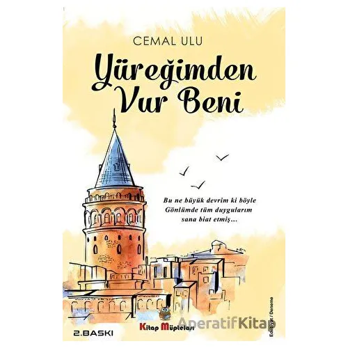 Yüreğimden Vur Beni - Cemal Ulu - Kitap Müptelası Yayınları