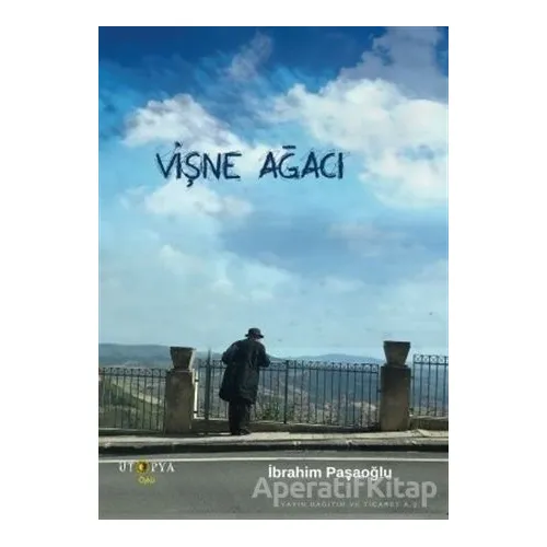 Vişne Ağacı - İbrahim Paşaoğlu - Ütopya Yayınevi