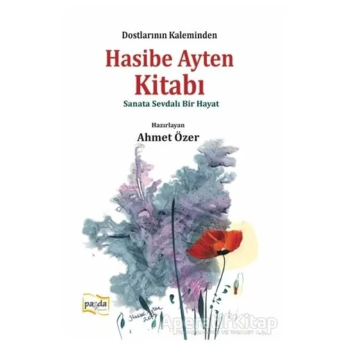 Hasibe Ayten Kitabı - Ahmet Özer - Payda Yayıncılık
