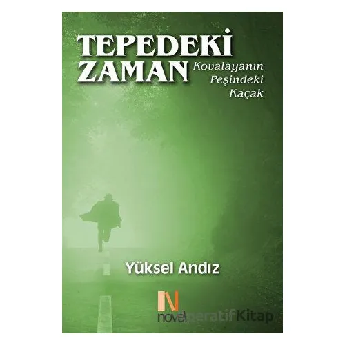 Tepedeki Zaman - Yüksel Andız - Scala Yayıncılık
