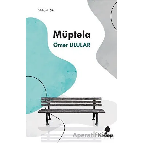 Müptela - Ömer Ulular - Morena Yayınevi