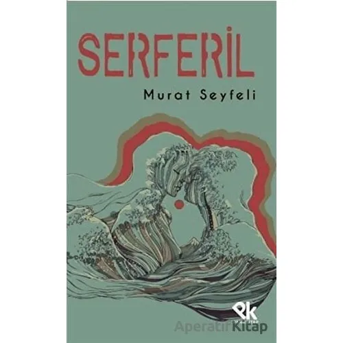 Serferil - Murat Seyfeli - Panu Kitap